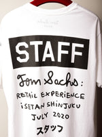 Tom Sachs Retail Experience : Isetan ShinJuku "Staff" Tee