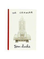Tom Scahs Note Book "THE CRAWLER" (2017)